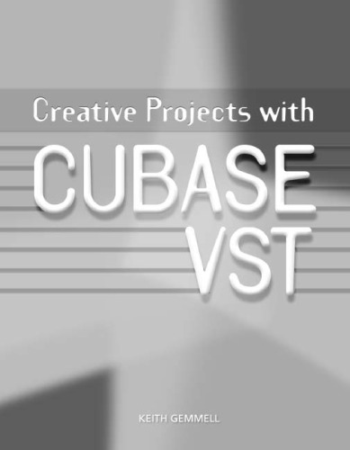 Creative Projects with Cubase VST (Miscellaneous)