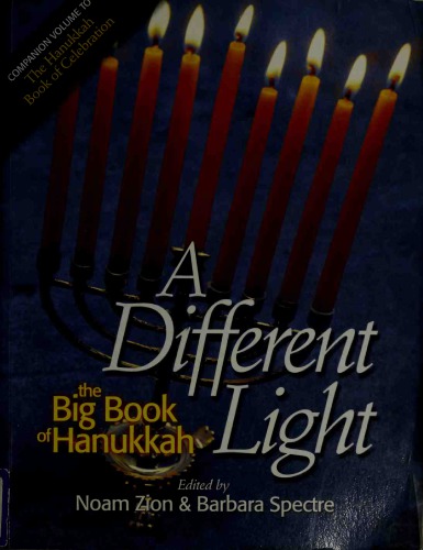 A Different Light: The Big Book of Hanukkah