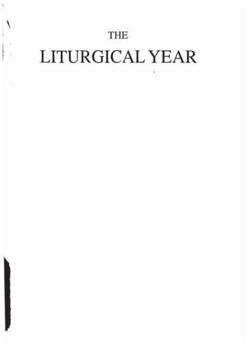 The Liturgical Year, Volume 14: Time after Pentecost. Book V