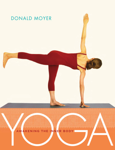 Yoga: Awakening the Inner Body