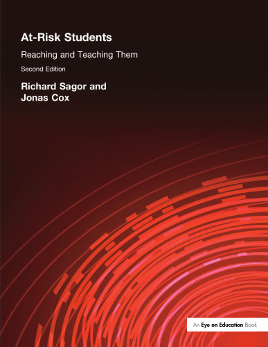 At Risk Students: Reaching and Teaching Them