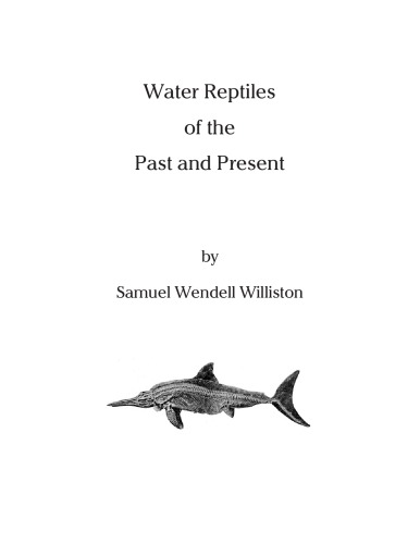 Water reptiles of the past and present