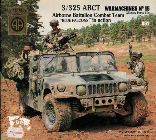 3/325 ABCT. Airborne Battalion Combat TeamBlue Falcons in action