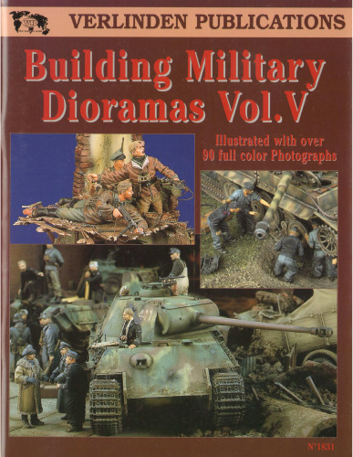 Building Military Dioramas, Vol. V