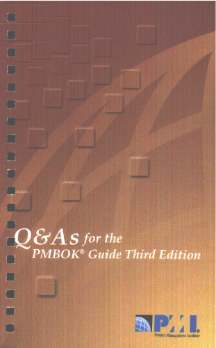 Q & A's for the PMBOK Guide Third Edition