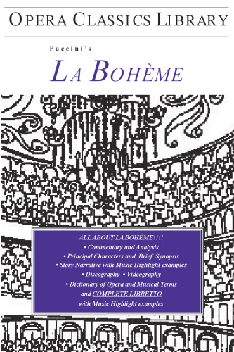 La Boheme (Opera Classics Library Series)