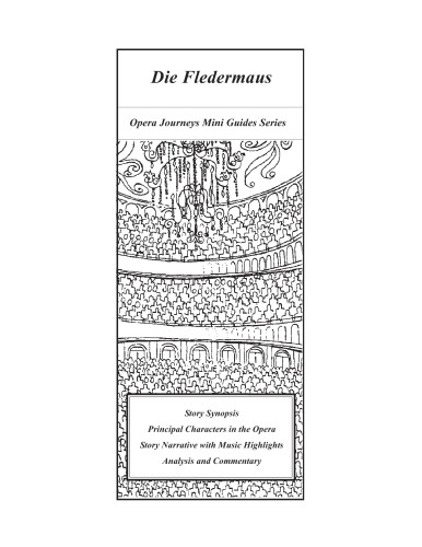 Die Fledermaus (Opera Journeys Mini Guide)