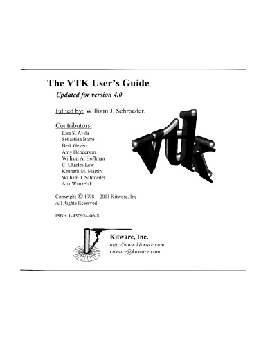 The Visualization Toolkit User's Guide, Version 4.0
