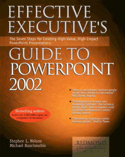 Effective Executive's Guide to Microsoft PowerPoint 2002