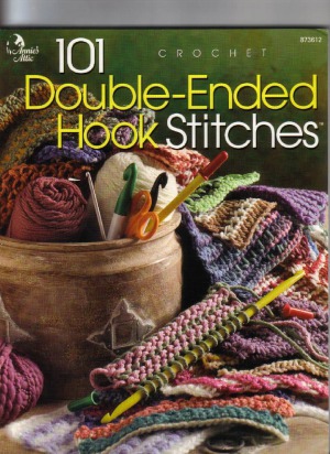 101 Double-Ended Hook Stitches Crochet