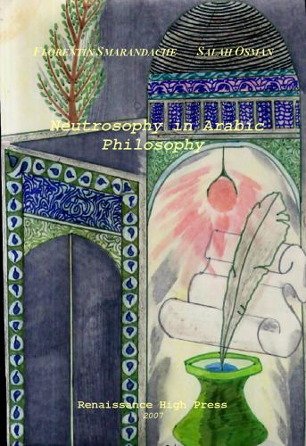 Neutrosophy in Arabic Philosophy English version