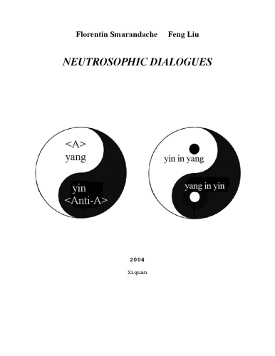 Neutrosophic Dialogues