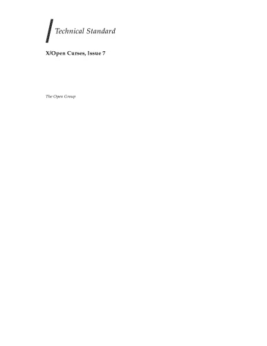 Technical Standard X/Open Curses, Issue 7