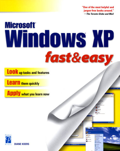 Windows XP Fast & Easy (Fast & Easy (Premier Press))