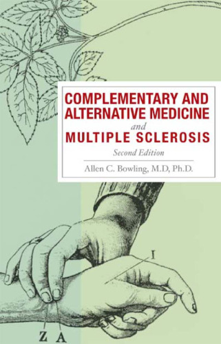 Complementary and Alternative Medicine and Multiple Sclerosis