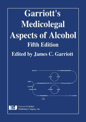 Garriot's Medicolegal Aspects of Alcohol