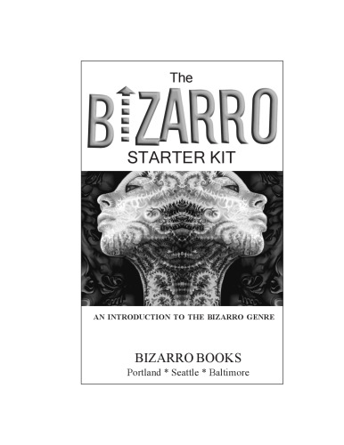 The Bizarro Starter Kit (Orange)
