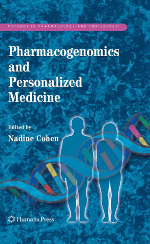 Pharmacogenomics and Personalized Medicine (Methods in Pharmacology and Toxicology) (Methods in Pharmacology and Toxicology)
