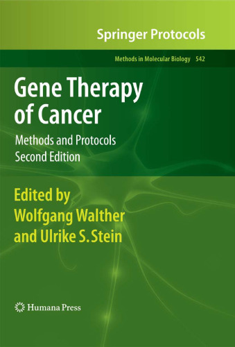 Gene Therapy of Cancer: Methods and Protocols