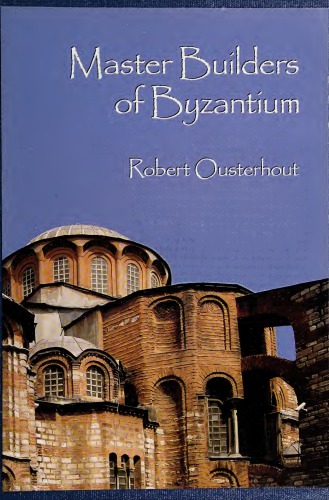 Master Builders of Byzantium