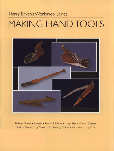 Making Hand Tools (Harry Bryan's Workshop)