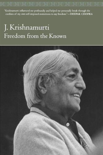 Freedom From the Known