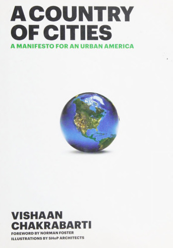 A Country of Cities: A Manifesto for an Urban America