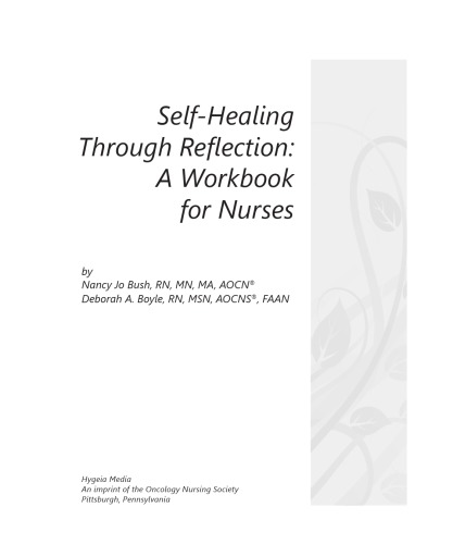 Self-Healing Through Reflection: A Workbook for Nurses