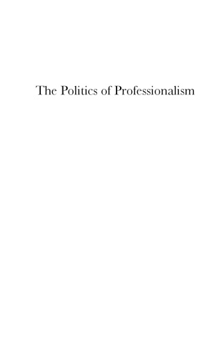 The Politics of Professionalism: A Retro-Progressive Proposal for Librarianship