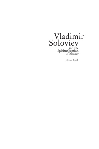 Vladimir Soloviev and the Spiritualization of Matter