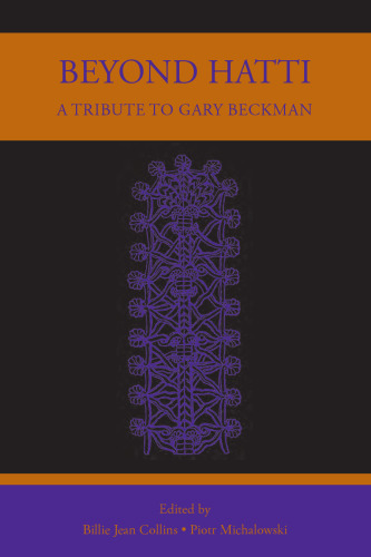 Beyond Hatti: A Tribute to Gary Beckman
