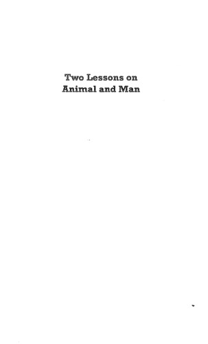Two Lessons on Animal and Man