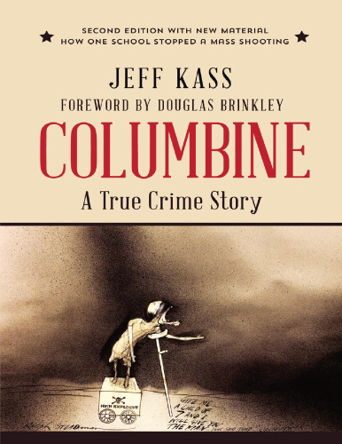 Columbine: A True Crime Story