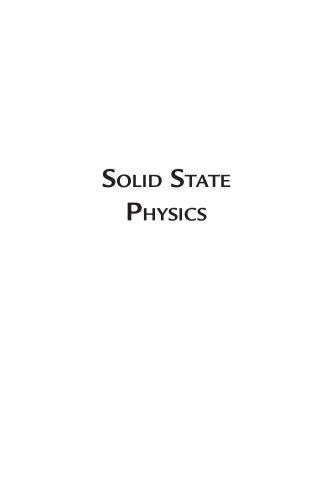 Solid State Physics: From the Material Properties of Solids to Nanotechnologies (Essentials of Physics Series)