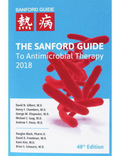 The Sanford Guide to Antimicrobial Therapy 2018