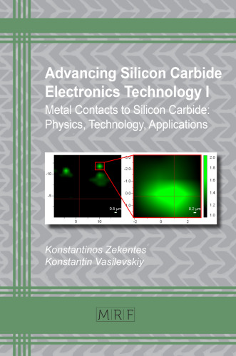 Advancing Silicon Carbide Electronics Technology I: Metal Contacts to Silicon Carbide: Physics, Technology, Applications