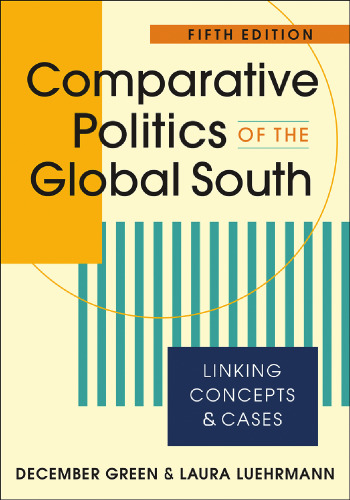 Comparative Politics of the Global South: Linking Concepts and Cases