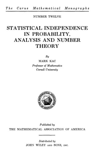 Statistical Independence in Probability, Analysis and Number Theory