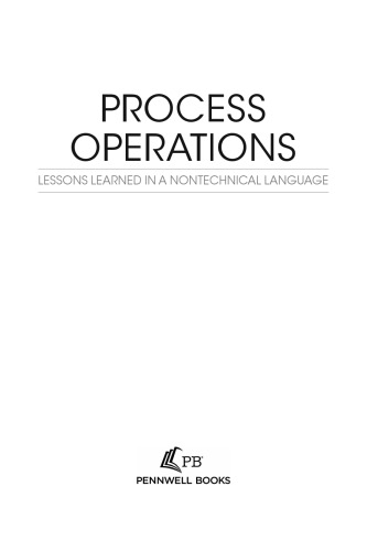 Process Operations: Lessons Learned in a Nontechnical Language