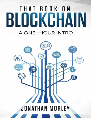 That Book on Blockchain: A One-Hour Intro