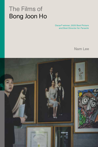The Films of Bong Joon Ho (Global Film Directors)