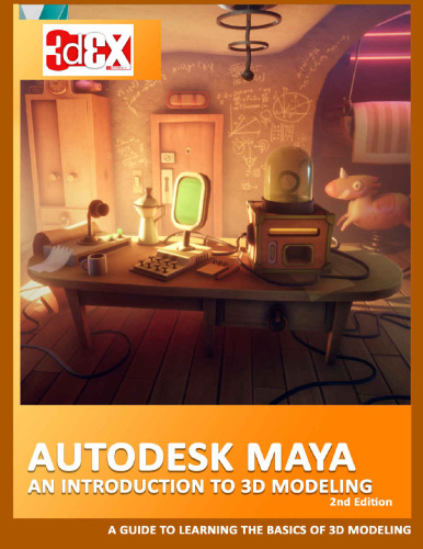 Autodesk Maya - An Introduction to 3D Modeling