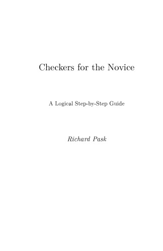 Checkers for the Novice: A Logical Step-by-Step Guide