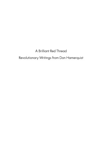 A Brilliant Red Thread: Revolutionary Writings from Don Hamerquist