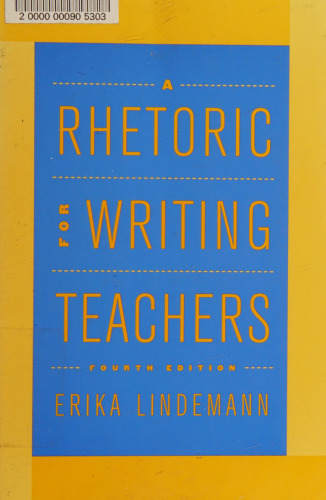 A Rhetoric for Writing Teachers