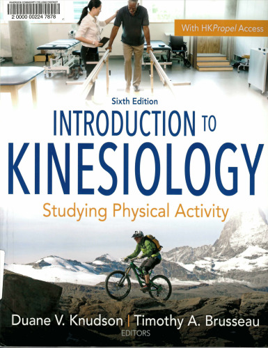 Introduction to Kinesiology: Studying Physical Activity