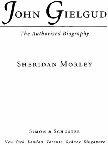 John Gielgud- The Authorized Biography