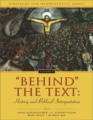 Behind the Text History and Biblical Interpretation.