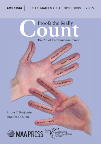 Proofs That Really Count: The Art of Combinatorial Proof