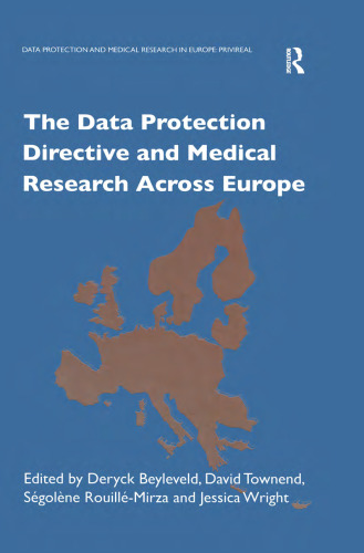 The Data Protection Directive and Medical Research Across Europe